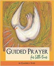 Guided Prayer for Little Ones