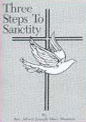 Three Steps to Sanctity