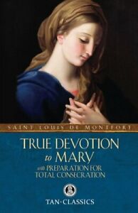 True Devotion to Mary