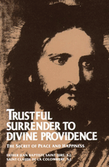Trustful Surrender to Divine Providence - CMJ Marian Publishers